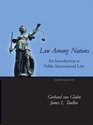 Law Among Nations An Introduction To Public International Law