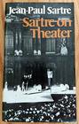 Sartre on Theater