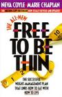 The AllNew Free to Be Thin