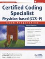 Certified Coding Specialist PhysicianBased  Exam Preparation