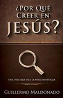 Por que' Creer en Jesus Spanish  Why Believe In Jesus