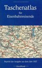 Taschenatlas fr Eisenbahnreisende