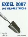Excel 2007/ Excel Hacks Los mejores trucos/ Tips  Tools for Streamlining Your Spreadsheets