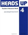 Heads Up 4 Teacher's Resource Book
