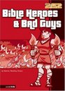 Bible Heroes  Bad Guys