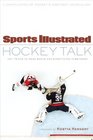 Sports Illustrated Hockey Talk From Hat Tricks to Headshots and Everything InBetween