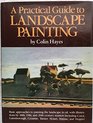 A Practical Guide to Landscape Painting
