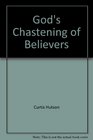 God's Chastening of Believers