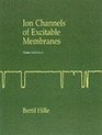 Ionic Channels of Excitable Membranes