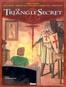 Le Triangle secret tome 3  De cendre et d'or
