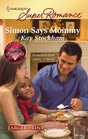 Simon Says Mommy (Tulanes of Tennessee, Bk 4) (Harlequin Superromance, No 1587) (Larger Print)