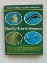 The FlyTyer's Almanac