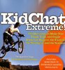 KidChat Extreme