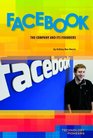Facebook The Company and Its Founder