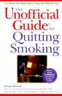 The Unofficial Guide to Quitting Smoking