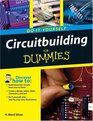 Circuitbuilding DoItYourself For Dummies