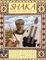 Shaka King of the Zulus