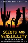 Scents and Sensibility (Chet and Bernie, Bk 8)