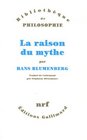 La raison du mythe