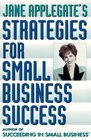 Jane Applegate's Strategies for Small Business Success