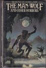 The manwolf and other horrors  selected by Hugh Lamb