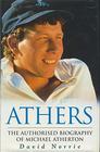 Athers Biography of Mike Atherton Book Club Edition