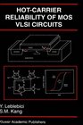 HotCarrier Reliability of MOS VLSI Circuits