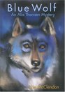 Blue Wolf An Alix Thorssen Mystery
