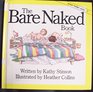 Bare Naked Book (Annick Toddler Series)