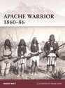 Apache Warrior 1860--86