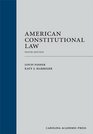 American Constitutional Law Tenth Edition
