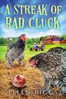 A Streak of Bad Cluck (Bought-the-Farm, Bk 3)