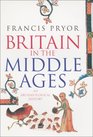 Britain in the Middle Ages An Archaeological History