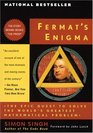 Fermat's Enigma : The Epic Quest to Solve the World's Greatest Mathematical Problem