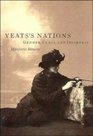 Yeats's Nations  Gender Class and Irishness