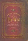 Encyclopedia of the End Mysterious Death in Fact Fancy Folklore and More