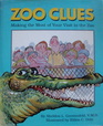 Zoo Clues Making the Most of Your Visit to the Zoo