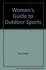 Women's Guide to Outdoor Sports