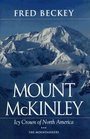 Mount McKinley Icy Crown of North America