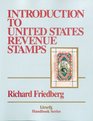 Introduction to United States Revenue Stamps