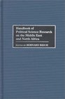 Handbook of Political Science Research on the Middle East and North Africa