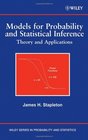 Models for Probability and Statistical Inference Theory and Applications