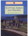 Scottish Abbeys and Priories