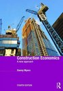 Construction Economics A New Approach