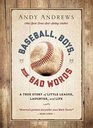 Baseball Boys and Bad Words