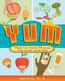 YUM Your Ultimate Manual for Good Nutrition