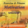 Exercise Fitness  Motivation