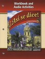 Asi Se Dice Volume 2 Workbook And Audio Activities
