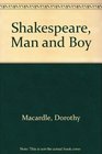 Shakespeare Man and Boy