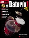 FastTrack Drum Method  Spanish Edition Book 1
